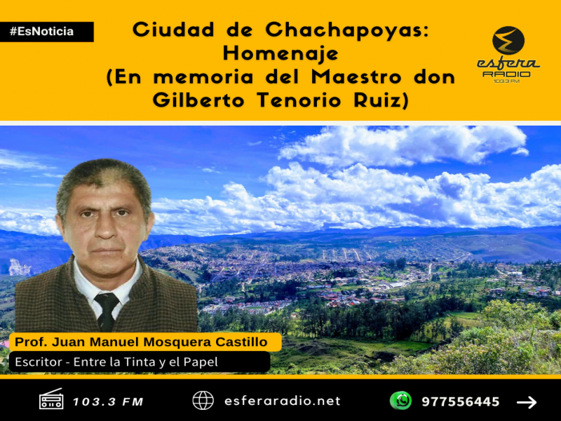 Ciudad de Chachapoyas: Homenaje
